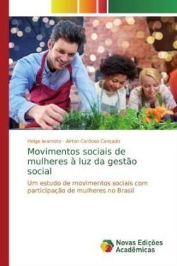 Movimentos sociais de mulheres à luz da gestão social