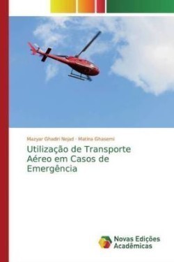 Utilização de Transporte Aéreo em Casos de Emergência