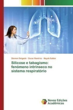 Silicose e tabagismo: fenómeno intrínseco no sistema respiratório