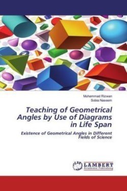 Teaching of Geometrical Angles by Use of Diagrams in Life Span