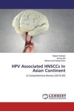 HPV Associated HNSCCs In Asian Continent