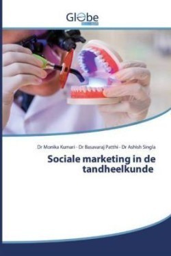 Sociale marketing in de tandheelkunde