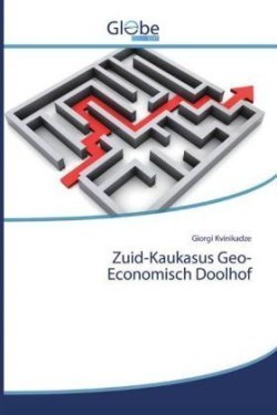 Zuid-Kaukasus Geo-Economisch Doolhof