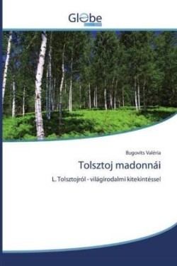 Tolsztoj madonnái