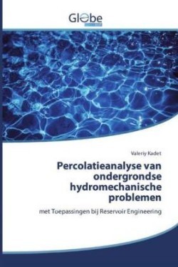 Percolatieanalyse van ondergrondse hydromechanische problemen
