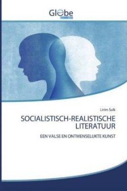 SOCIALISTISCH-REALISTISCHE LITERATUUR