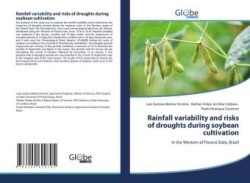 Rainfall variability and risks of droughts during soybean cultivation