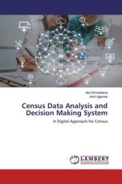 Census Data Analysis and Decision Making System