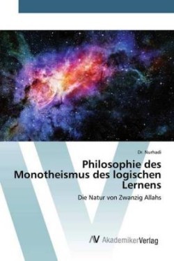 Philosophie des Monotheismus des logischen Lernens