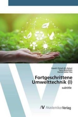 Fortgeschrittene Umwelttechnik (I)