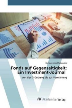 Fonds auf Gegenseitigkeit: Ein Investment-Journal