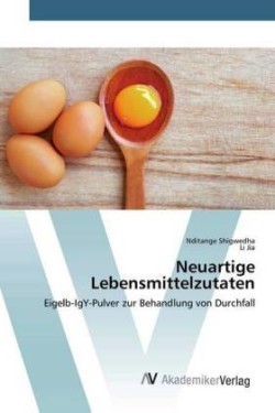 Neuartige Lebensmittelzutaten