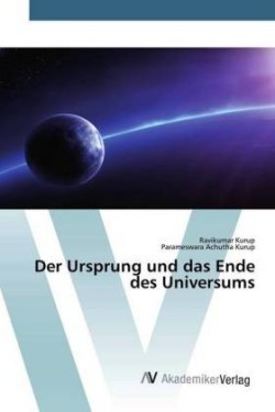 Ursprung und das Ende des Universums