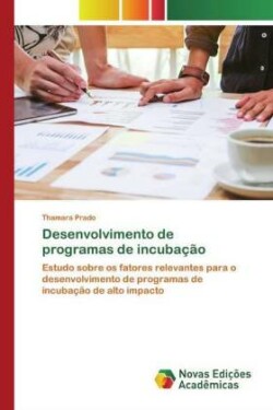 Desenvolvimento de programas de incubação