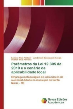 Parâmetros da Lei 12.305 de 2010 e o cenário de aplicabilidade local