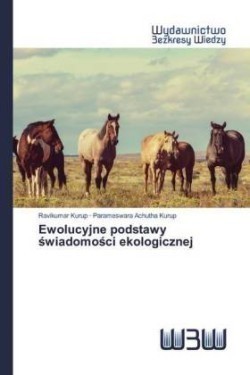 Ewolucyjne podstawy świadomości ekologicznej