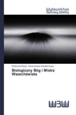 Biologiczny Bóg i Mistrz Wszechświata