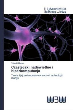 Czasteczki nadswietlne i hiperkomputacja