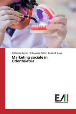 Marketing sociale in Odontoiatria