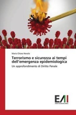 Terrorismo e sicurezza ai tempi dell'emergenza epidemiologica