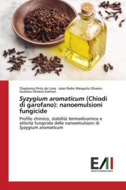 Syzygium aromaticum (Chiodi di garofano)