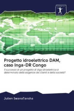 Progetto idroelettrico DAM, caso Inga-DR Congo