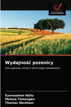 Wydajnośc pszenicy