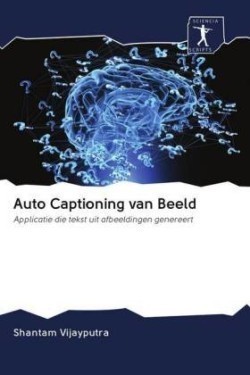 Auto Captioning van Beeld