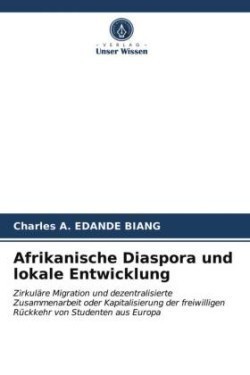 Afrikanische Diaspora und lokale Entwicklung