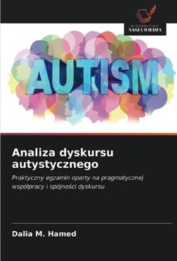 Analiza dyskursu autystycznego