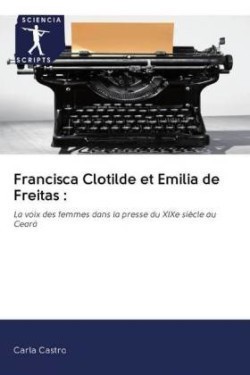 Francisca Clotilde et Emilia de Freitas