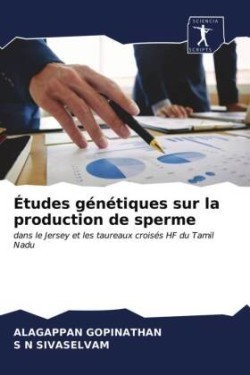 Études génétiques sur la production de sperme