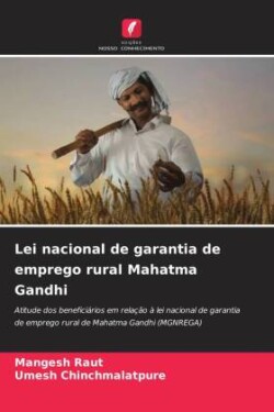 Lei nacional de garantia de emprego rural Mahatma Gandhi