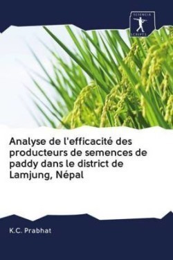 Analyse de l'efficacité des producteurs de semences de paddy dans le district de Lamjung, Népal