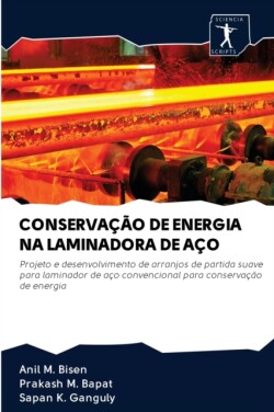 Conservação de Energia Na Laminadora de Aço