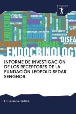 Informe de Investigación de Los Receptores de la Fundación Leopold Sedar Senghor