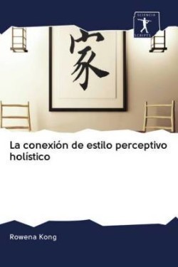 conexión de estilo perceptivo holístico