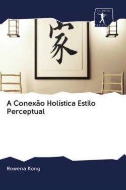 Conexão Holística Estilo Perceptual