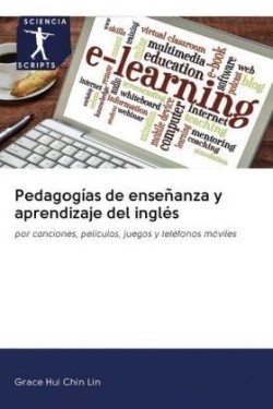 Pedagogías de enseñanza y aprendizaje del inglés