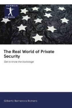 Real World of Private Security