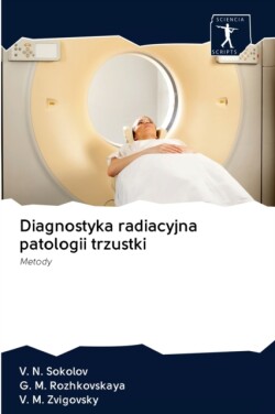 Diagnostyka radiacyjna patologii trzustki