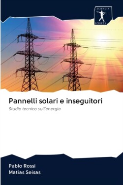 Pannelli solari e inseguitori