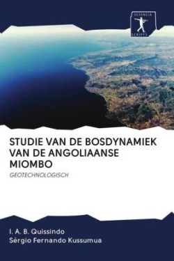 STUDIE VAN DE BOSDYNAMIEK VAN DE ANGOLIAANSE MIOMBO