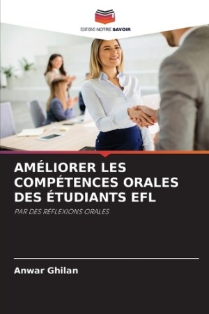 Améliorer Les Compétences Orales Des Étudiants EFL