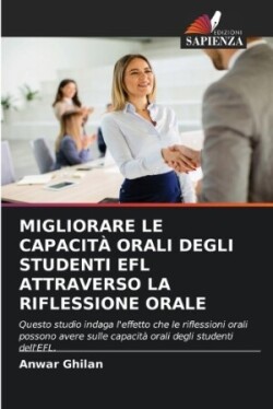 Migliorare Le Capacità Orali Degli Studenti EFL Attraverso La Riflessione Orale