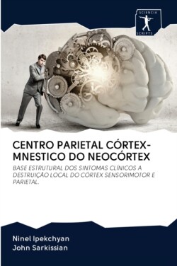 Centro Parietal Córtex-Mnestico Do Neocórtex