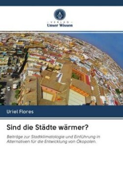 Sind die Städte wärmer?