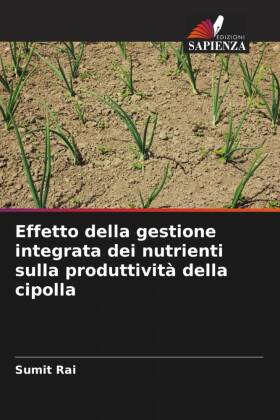 Effetto della gestione integrata dei nutrienti sulla produttività della cipolla