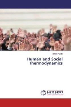 Human and Social Thermodynamics