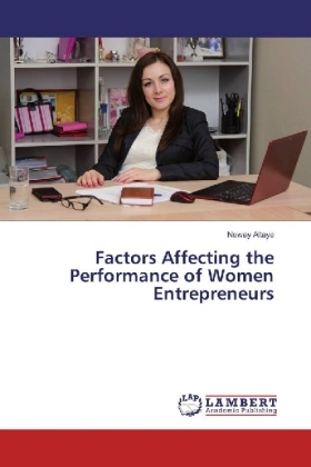 Factors Affecting the Performance of Women Entrepreneurs